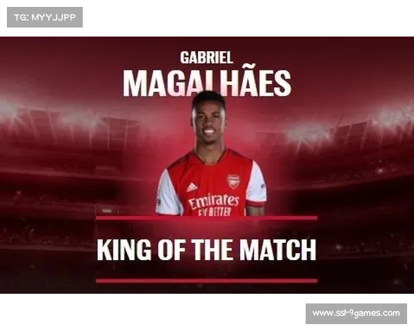 加布里埃尔10解围当选全场最佳